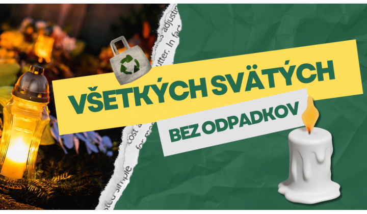 Fotka - Sviatok všetkých svätých bez zbytočného odpadu