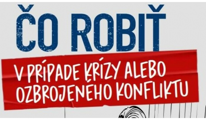 Fotka - Brožúra čo robiť v prípade krízy alebo ozbrojeného konfliktu